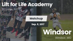 Matchup: Lift for Life Academ vs. Windsor  2017