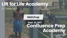 Matchup: Lift for Life Academ vs. Confluence Prep Academy  2017