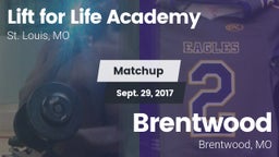 Matchup: Lift for Life Academ vs. Brentwood  2017