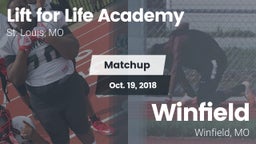 Matchup: Lift for Life Academ vs. Winfield  2018