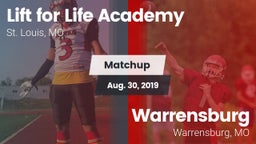 Matchup: Lift for Life Academ vs. Warrensburg  2019