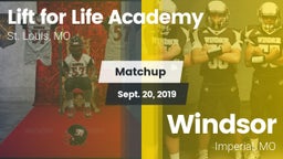 Matchup: Lift for Life Academ vs. Windsor  2019