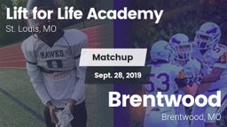 Matchup: Lift for Life Academ vs. Brentwood  2019