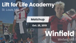 Matchup: Lift for Life Academ vs. Winfield  2019