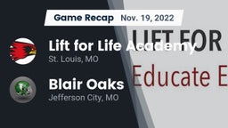 Recap: Lift for Life Academy  vs. Blair Oaks  2022