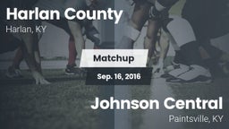 Matchup: Harlan County vs. Johnson Central  2016