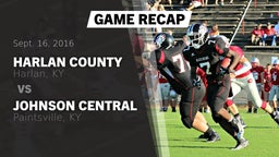 Recap: Harlan County  vs. Johnson Central  2016