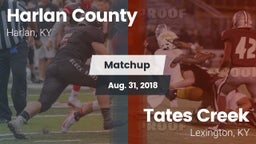 Matchup: Harlan County vs. Tates Creek  2018