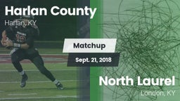 Matchup: Harlan County vs. North Laurel  2018