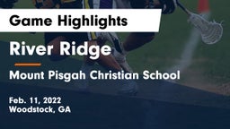 River Ridge  vs Mount Pisgah Christian School Game Highlights - Feb. 11, 2022