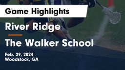 River Ridge  vs The Walker School Game Highlights - Feb. 29, 2024