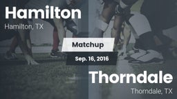 Matchup: Hamilton vs. Thorndale  2016