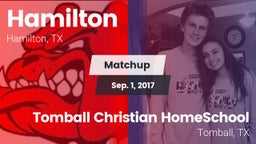 Matchup: Hamilton vs. Tomball Christian HomeSchool  2017