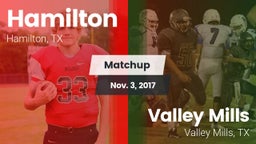 Matchup: Hamilton vs. Valley Mills  2017