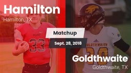 Matchup: Hamilton vs. Goldthwaite  2018
