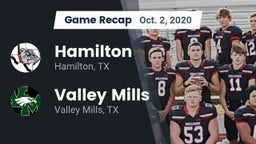 Recap: Hamilton  vs. Valley Mills  2020