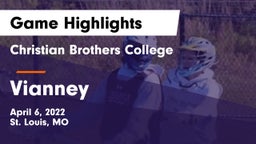 Christian Brothers College  vs Vianney  Game Highlights - April 6, 2022