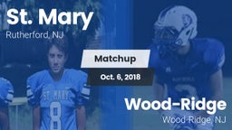 Matchup: St. Mary vs. Wood-Ridge  2018