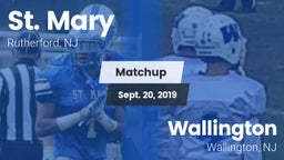 Matchup: St. Mary vs. Wallington  2019