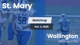 Matchup: St. Mary vs. Wallington  2020