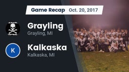 Recap: Grayling  vs. Kalkaska  2017