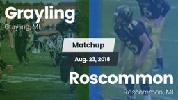 Matchup: Grayling vs. Roscommon  2018