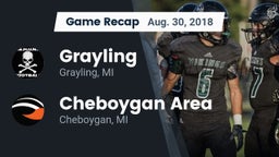 Recap: Grayling  vs. Cheboygan Area  2018