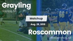 Matchup: Grayling vs. Roscommon  2019