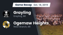 Recap: Grayling  vs. Ogemaw Heights  2019
