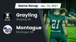 Recap: Grayling  vs. Montague  2021