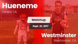 Matchup: Hueneme  vs. Westminster  2017