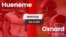 Matchup: Hueneme  vs. Oxnard  2017