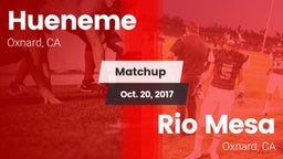 Matchup: Hueneme  vs. Rio Mesa  2017