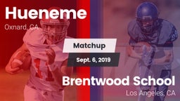 Matchup: Hueneme  vs. Brentwood School 2019