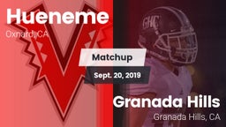 Matchup: Hueneme  vs. Granada Hills  2019