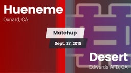 Matchup: Hueneme  vs. Desert  2019