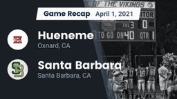 Recap: Hueneme  vs. Santa Barbara  2021