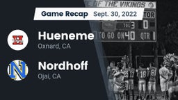 Recap: Hueneme  vs. Nordhoff  2022