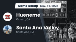 Recap: Hueneme  vs. Santa Ana Valley  2022