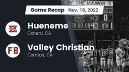Recap: Hueneme  vs. Valley Christian  2022