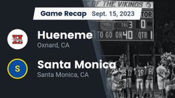 Recap: Hueneme  vs. Santa Monica  2023