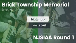 Matchup: Brick Township Memor vs. NJSIAA Round 1 2018