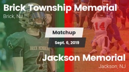 Matchup: Brick Township Memor vs. Jackson Memorial  2019