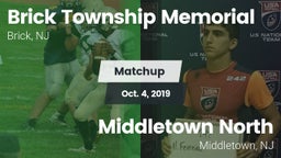 Matchup: Brick Township Memor vs. Middletown North  2019