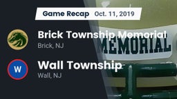 Recap: Brick Township Memorial  vs. Wall Township  2019