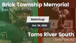 Matchup: Brick Township Memor vs. Toms River South  2020