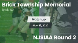 Matchup: Brick Township Memor vs. NJSIAA Round 2 2020