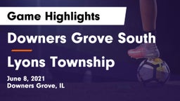 Downers Grove South  vs Lyons Township  Game Highlights - June 8, 2021