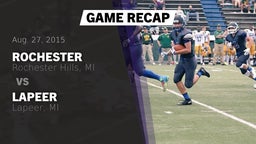 Recap: Rochester  vs. Lapeer   2015
