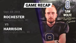 Recap: Rochester  vs. Harrison  2015
